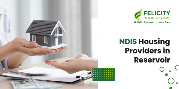 NDIS Housing Providers in Reservoir